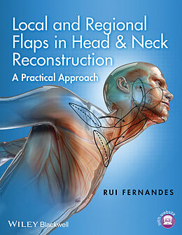 eBook (pdf) Local and Regional Flaps in Head and Neck Reconstruction de Rui Fernandes