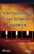 E-Book (epub) Non-halogenated Flame Retardant Handbook von Alexander B. Morgan, Charles A. Wilkie