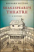 E-Book (epub) Shakespeare's Theatre: A History von Richard Dutton