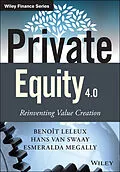 E-Book (pdf) Private Equity 4.0 von Benoît Leleux, Hans van Swaay, Esmeralda Megally