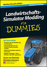 eBook (epub) Farming Simulator Modding For Dummies de Jason van Gumster, Christian Ammann
