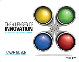 E-Book (epub) Four Lenses of Innovation von Rowan Gibson