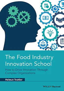 E-Book (epub) Food Industry Innovation School von Helmut Traitler
