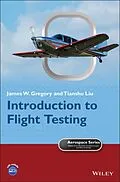 E-Book (epub) Introduction to Flight Testing von James W. Gregory, Tianshu Liu