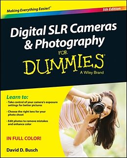 Couverture cartonnée Digital SLR Cameras and Photography For Dummies de David D. Busch
