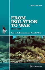 Livre Relié From Isolation to War de Justus D. (New College of Florida) Doenecke, John E. (Indiana University, Bloomington, IN) Wilz