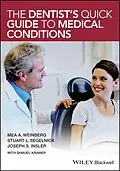 E-Book (epub) Dentist's Quick Guide to Medical Conditions von Mea A. Weinberg, Stuart L. Segelnick, Joseph S. Insler