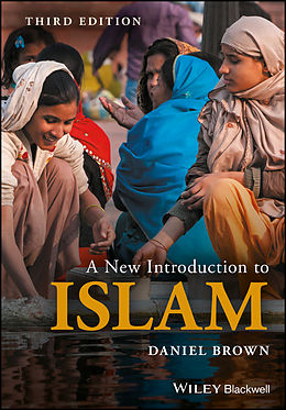 E-Book (pdf) A New Introduction to Islam von Daniel W. Brown