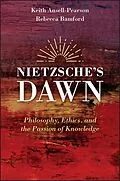 E-Book (pdf) Nietzsche's Dawn von Keith Ansell-Pearson, Rebecca Bamford