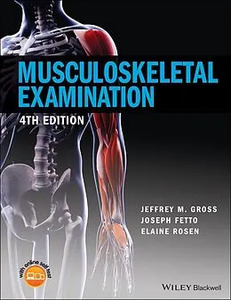 E-Book (pdf) Musculoskeletal Examination von Jeffrey M. Gross, Joseph Fetto, Elaine Rosen
