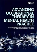 E-Book (pdf) Advancing Occupational Therapy in Mental Health Practice von Elizabeth McKay, Christine Craik, Kee Hean Lim