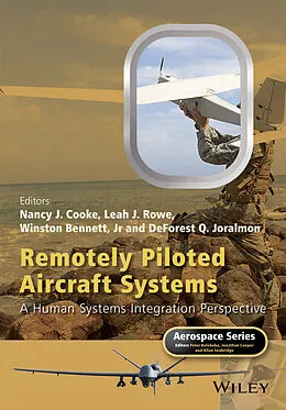 E-Book (epub) Remotely Piloted Aircraft Systems von Nancy J. Cooke, Leah J. Rowe, Winston Bennett