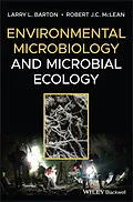 E-Book (epub) Environmental Microbiology and Microbial Ecology von Larry L. Barton, Robert J. C. McLean