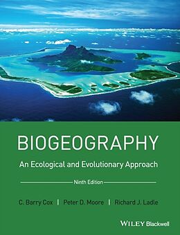 Couverture cartonnée Biogeography de Cox C. Barry, Moore Peter D., Ladle Richard J.