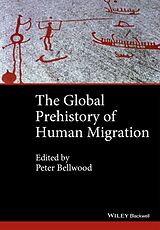 Couverture cartonnée The Global Prehistory of Human Migration de Ness Immanuel