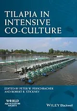 Fester Einband Tilapia in Intensive Co-culture von Peter W. Stickney, Robert R. (Texas Perschbacher
