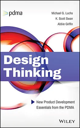 E-Book (pdf) Design Thinking von Michael G. Luchs, Scott Swan, Abbie Griffin