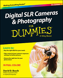 eBook (epub) Digital SLR Cameras and Photography For Dummies de David D. Busch