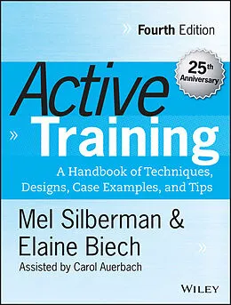 E-Book (epub) Active Training von Melvin L. Silberman, Elaine Biech