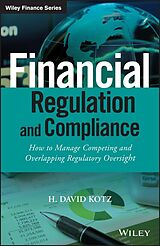 eBook (pdf) Financial Regulation and Compliance de H. David Kotz