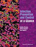 E-Book (epub) Infection Prevention and Control at a Glance von Debbie Weston, Alison Burgess, Sue Roberts
