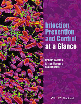 E-Book (pdf) Infection Prevention and Control at a Glance von Debbie Weston, Alison Burgess, Sue Roberts