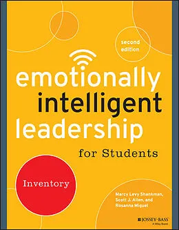 E-Book (epub) Emotionally Intelligent Leadership for Students von Marcy Levy Shankman, Scott J. Allen, Rosanna Miguel