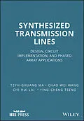 E-Book (pdf) Synthesized Transmission Lines von Tzyh-Ghuang Ma, Chao-Wei Wang, Chi-Hui Lai