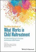 E-Book (pdf) The Wiley Handbook of What Works in Child Maltreatment von 