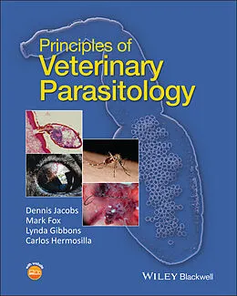 E-Book (pdf) Principles of Veterinary Parasitology von Dennis Jacobs, Mark Fox, Lynda Gibbons