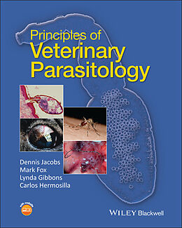 E-Book (epub) Principles of Veterinary Parasitology von Dennis Jacobs, Mark Fox, Lynda Gibbons