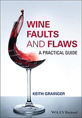 eBook (epub) Wine Faults and Flaws de Keith Grainger