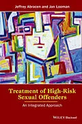 E-Book (pdf) Treatment of High-Risk Sexual Offenders von Jeffrey Abracen, Jan Looman