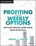 E-Book (pdf) Profiting from Weekly Options von Robert J. Seifert