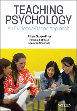 E-Book (pdf) Teaching Psychology von Jillian Grose-Fifer, Patricia J. Brooks, Maureen O'Connor