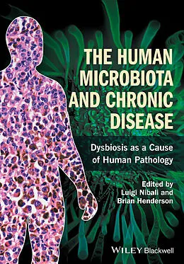 E-Book (epub) Human Microbiota and Chronic Disease von Luigi Nibali, Brian Henderson