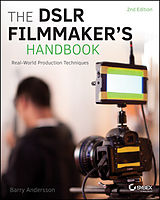 eBook (epub) DSLR Filmmaker's Handbook de Barry Andersson