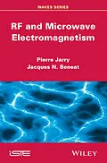 E-Book (epub) RF and Microwave Electromagnetism von Pierre Jarry, Jacques N. Beneat