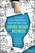 E-Book (pdf) Service Design for Business von Ben Reason, Lavrans Løvlie, Melvin Brand Flu