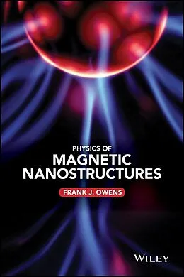 E-Book (pdf) Physics of Magnetic Nanostructures von Frank J. Owens