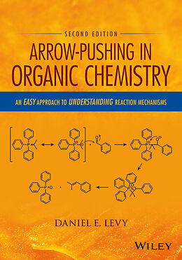 E-Book (epub) Arrow-Pushing in Organic Chemistry von Daniel E. Levy