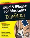 E-Book (epub) iPad and iPhone For Musicians For Dummies von Ryan C, Williams, Mike Levine