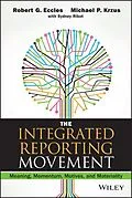 E-Book (epub) Integrated Reporting Movement von Robert G. Eccles, Michael P. Krzus