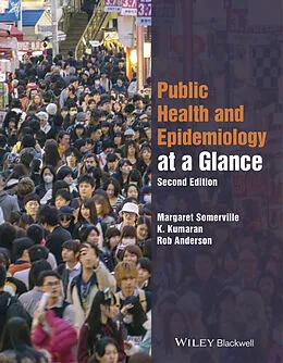 E-Book (epub) Public Health and Epidemiology at a Glance von Margaret Somerville, K. Kumaran, Rob Anderson