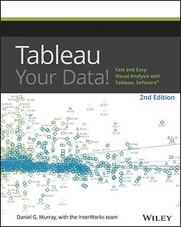E-Book (pdf) Tableau Your Data! von Daniel G. Murray