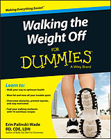 eBook (epub) Walking the Weight Off For Dummies de Erin Palinski-Wade