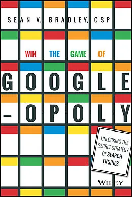 E-Book (pdf) Win the Game of Googleopoly von Sean V. Bradley