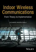 E-Book (pdf) Indoor Wireless Communications von Alejandro Aragón-Zavala