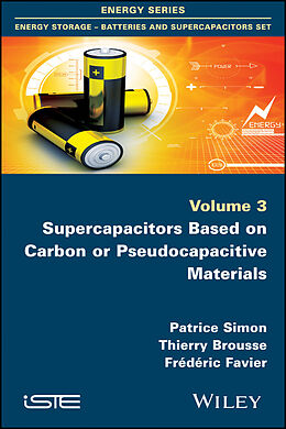 eBook (epub) Supercapacitors Based on Carbon or Pseudocapacitive Materials de Patrice Simon, Thierry Brousse, Frédéric Favier