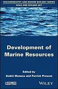 E-Book (pdf) Development of Marine Resources von Patrick Prouzet